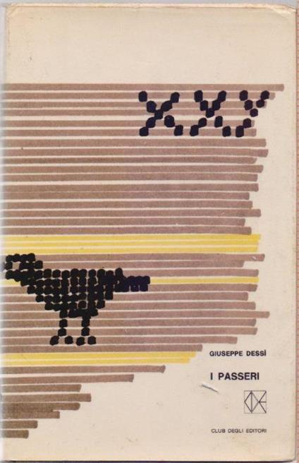 I passeri sovracoperta di Munari - Giuseppe Dessì - Giuseppe Dessì - copertina