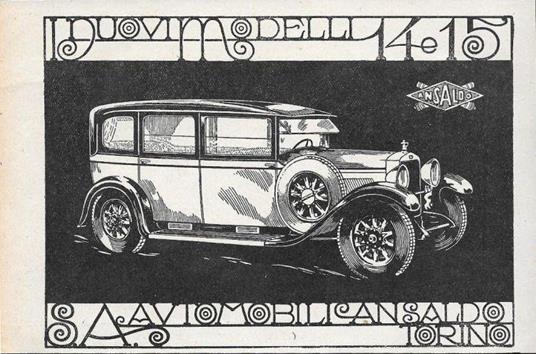 Automobili Ansaldo Torino. I Nuovi Modelli 14 e 15. Advertising 1928 - copertina