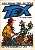 Tex. Canyon Dorado. Albo speciale n. 20