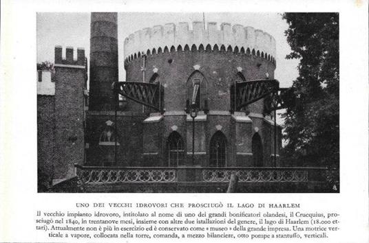 Uno dei vecchi idrovori che prosciugò il Lago di Haarlem. Stampa 1934 - copertina