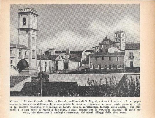 S. Miguel (Azzorre): Veduta di Ribeira Grande/La Caldeira das sete cidades. Stampa 1934 - copertina