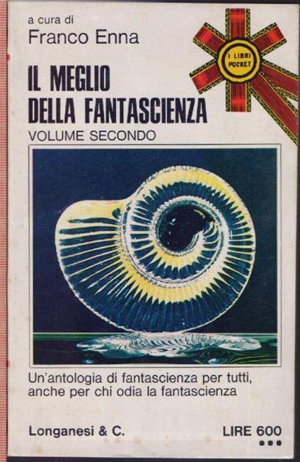 Il meglio della fantascienza Vol II - Franco Enna - Franco Enna - copertina