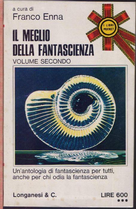 Il meglio della fantascienza Vol II - Franco Enna - Franco Enna - copertina