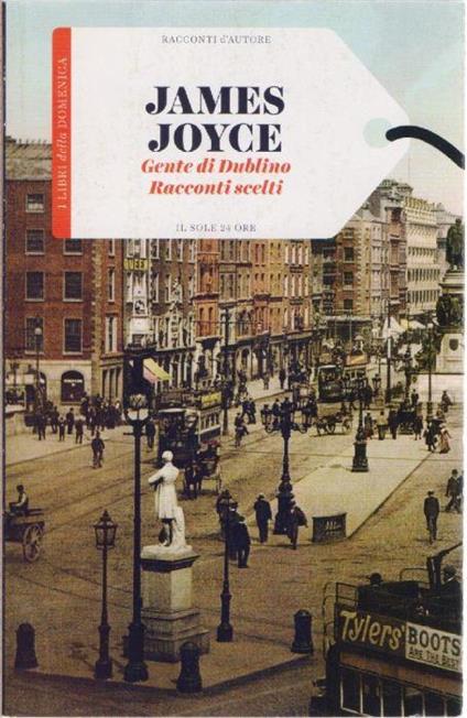 Gente di Dublino Racconti scelti - James Joyce - James Joyce - copertina