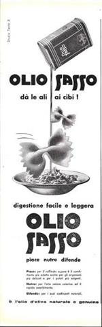 Olio Sasso. Pasta. Advertising 1958