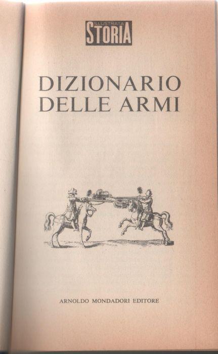 Dizionario delle armi - Letterio Musciarelli - Letterio Musciarelli - copertina