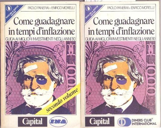 Come guadagnare in tempi d'inflazione Vol. I e II - Panerai, Morelli - Paolo Panerai - copertina