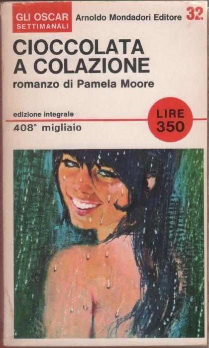 Cioccolata a colazione - Pamela Moore - Pamela Moore - copertina