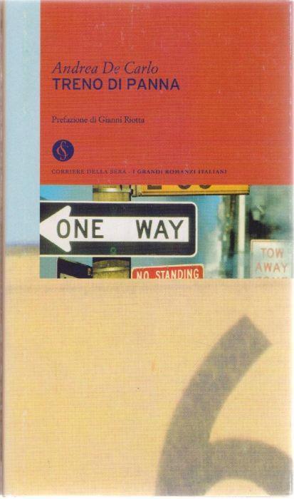 Treno di panna - Andrea De Carlo - Andrea De Carlo - copertina