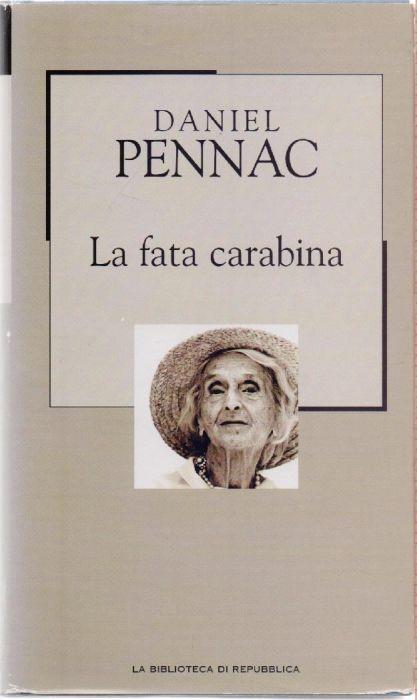 La fata Carabina - Daniel Pennac - Daniel Pennac - copertina