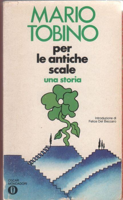 Per antiche scale - Mario Tobino - Mario Tobino - copertina