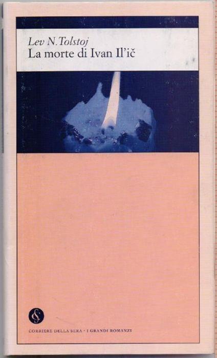 La morte di Ivan Il'ic - Lev N. Tolstoj - Lev Tolstoj - copertina