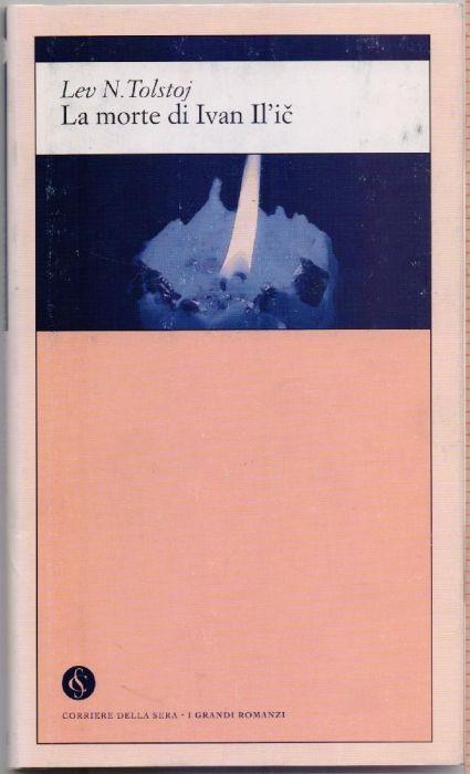 La morte di Ivan Il'ic - Lev N. Tolstoj - Lev Tolstoj - copertina