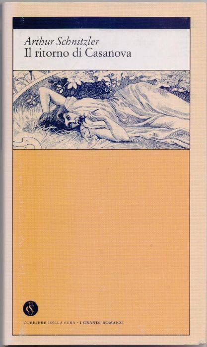 Il ritorno di Casanova - Arthur Schnitzler - Arthur Schnitzler - copertina