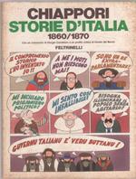 Storie d'Italia. 1860-1870 - Alfredo Chiappori