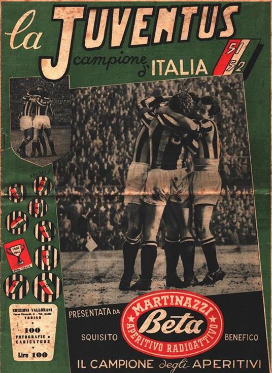 La Juventus campione d'Italia 51-52 - copertina
