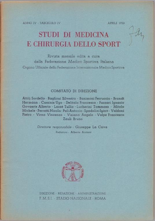 Studi di Medicina e Chirurgia dello Sport Anno IV Fascicolo IV - Aprile 1950 - copertina