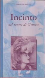 Incinto nel ventre di Genova