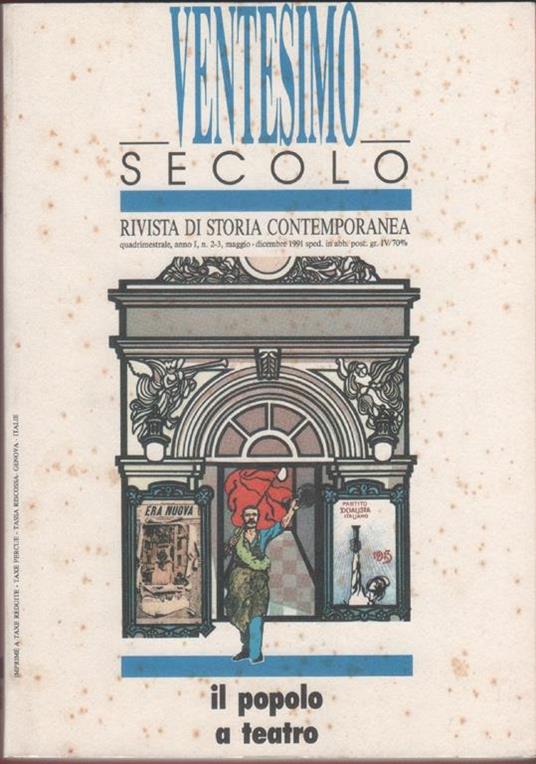 Ventesimo secolo. Rivista di storia contemporanea. 1991 n. 2/3. Il popolo, il teatro - copertina