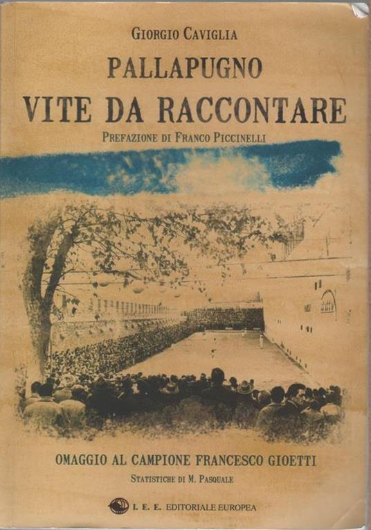 Pallapugno. Vite da raccontare - Giorgio Caviglia - copertina