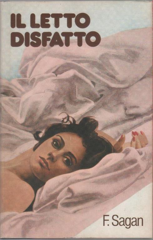 Il letto disfatto - Françoise Sagan - copertina