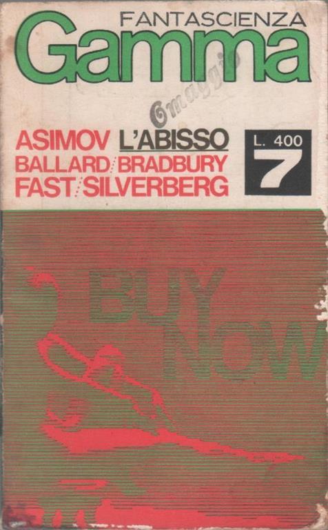 L' abisso. Gamma fantascienza. 1966 n. 7 - Isaac Asimov - copertina