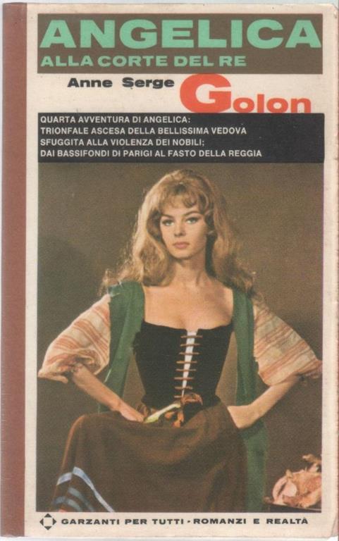 Angelica alla corte del re - Anne Golon - copertina