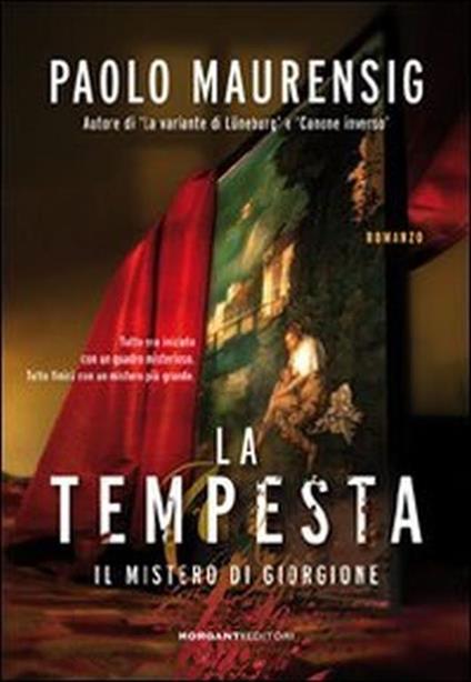 La tempesta. Il mistero di Giorgione - Paolo Maurensig - copertina
