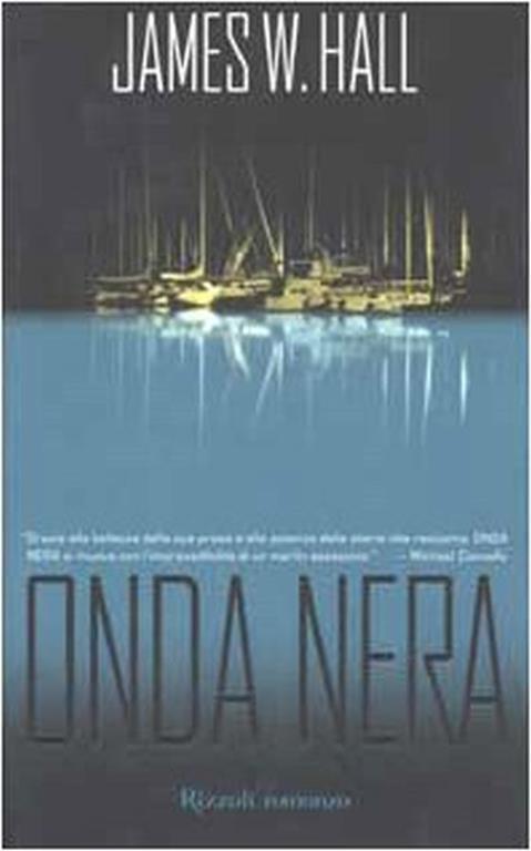 Onda nera - James W. Hall - copertina