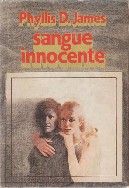 Sangue innocente - P. D. James - copertina