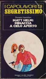 Matt Helm : Minaccia a cielo aperto - Donald Hamilton