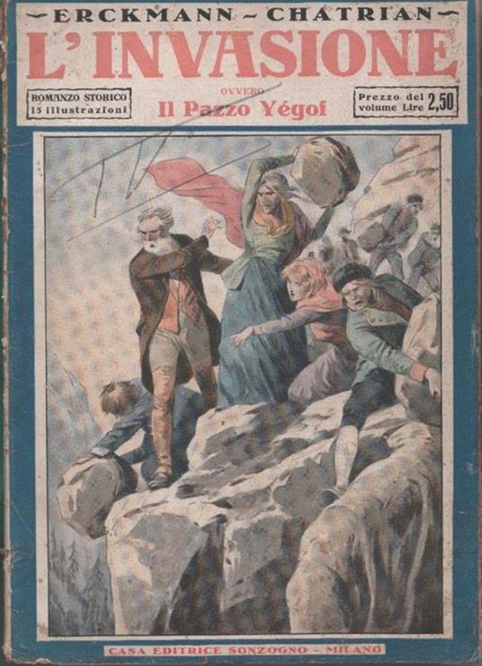 L' invasione ovvero il pazzo Yegopf - Erckmann-Chatrian - Émile Erckmann - copertina