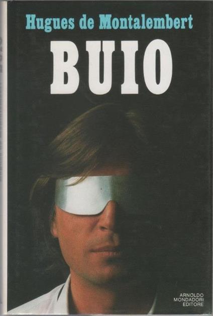 Buio - Hugues De Montalembert - Hugues de Montalembert - copertina