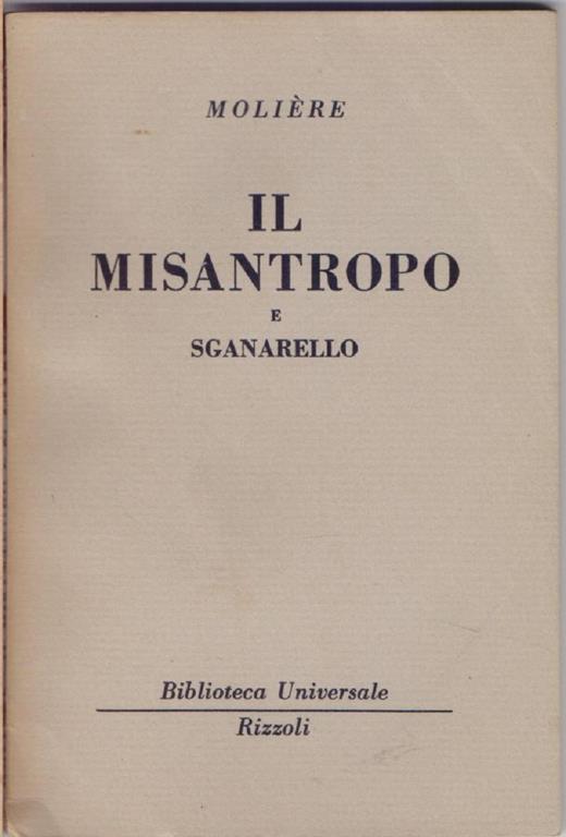 Il misantropo e Sganarello ( 466 B.U.R.) - Molière - Molière - copertina