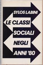 Le classi sociali negli anni 80 - Paolo Sylos Syloslabini