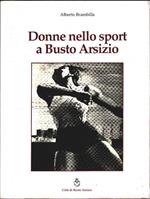 Donne nello sport a Busto Arsizio - Alberto Brambilla