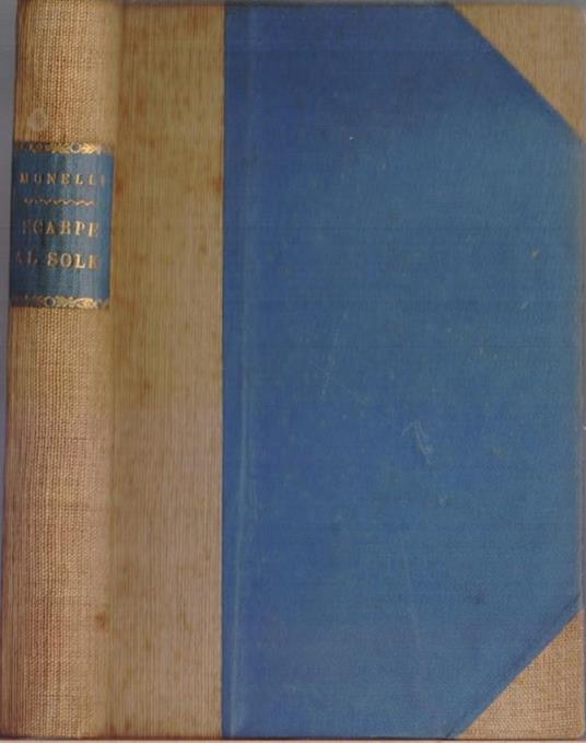 Le  scarpe al sole - Paolo Monelli - Paolo Monelli - copertina