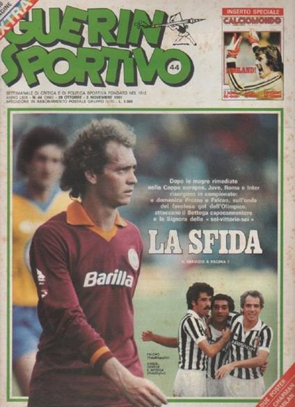 Guerin Sportivo n. 42. 1981. Inserto Calciomondo, poster Milan e Lee Chapman - copertina