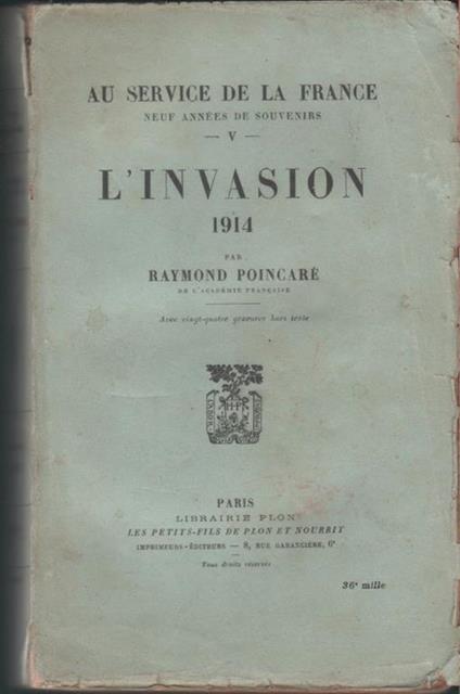 L' invasion 1914 - Raymond Poincarè - Raymond Poincaré - copertina