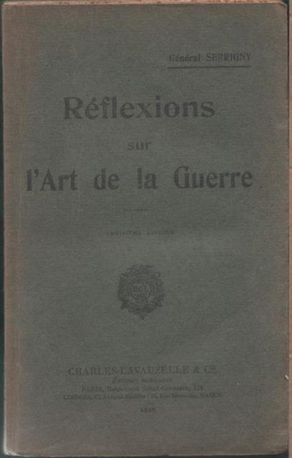Réflexions sur l'art de la guerre - Général Serrigny - copertina