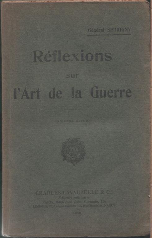 Réflexions sur l'art de la guerre - Général Serrigny - copertina