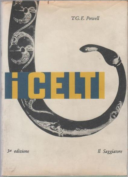 I  celti - T. G. E. Powell - T. G. Powell - copertina