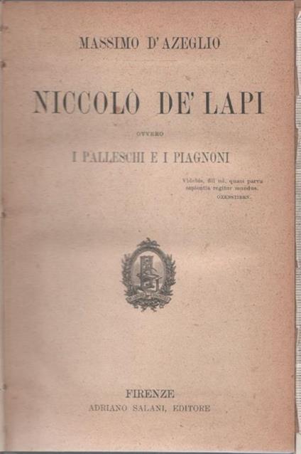 Niccolò De' Lapi ovvero i Palleschi e i Piagnoni - Massimo d'Azeglio - Massimo D'Azeglio - copertina