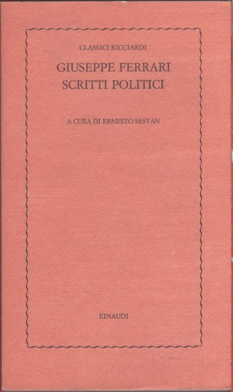 Scritti politici - Giuseppe Ferrari - Giuseppe Ferrari - copertina