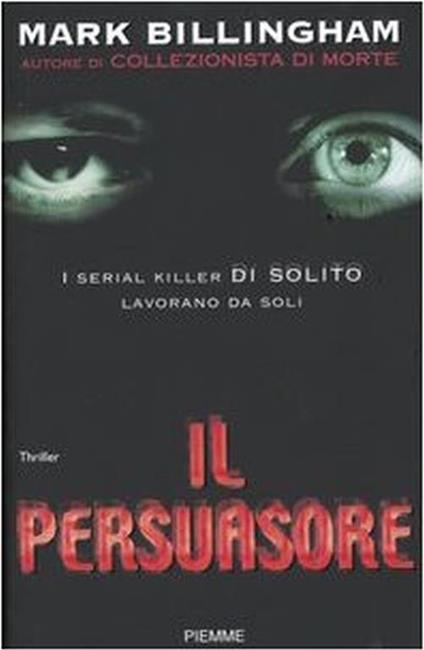 Il  persuasore - Mark Billingham - Mark Billingham - copertina