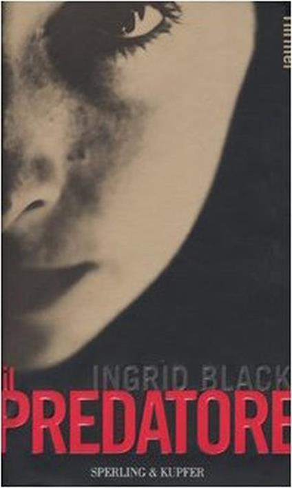 Il  predatore - Ingrid Black - Ingrid Black - copertina