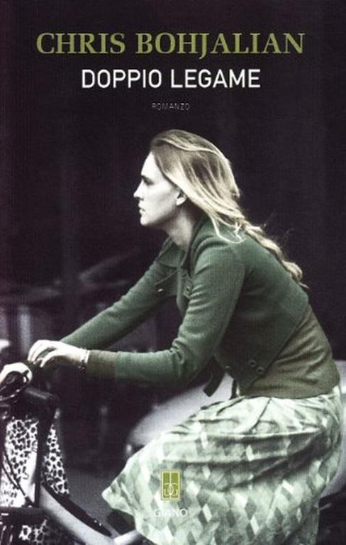 Doppio legame - Chris Bohjalian - Chris Bohjalian - copertina