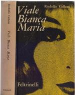 Viale Bianca Maria - Rodolfo Celletti