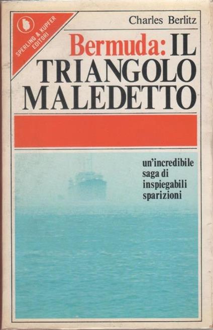 Bermuda: il triangolo maledetto - Charles Berlitz - Charles Berlitz - copertina