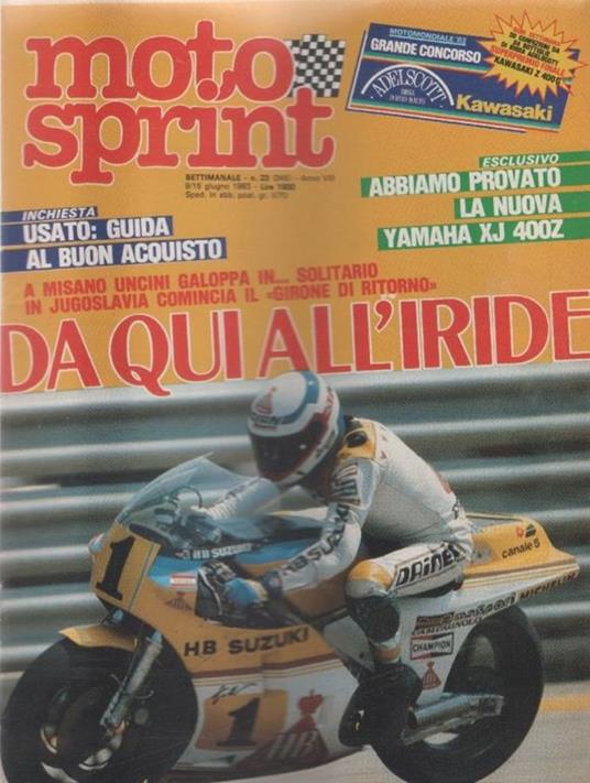 Moto sprint. n. 23 - 1983. Da qui all'iride; Yamaha XJ 400Z - copertina